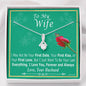 To My Wife I May Not Be Your First Date