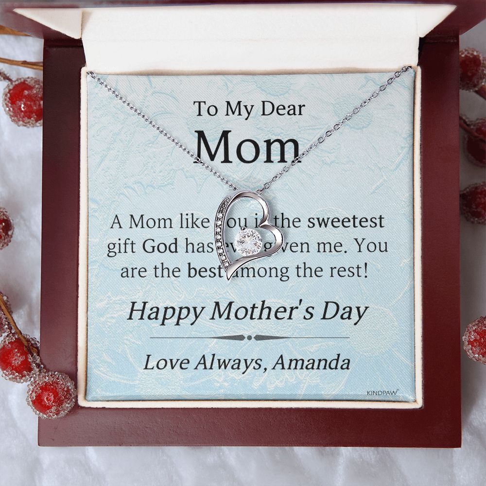To My Dear Mom - Happy Mothers Day - Amanda