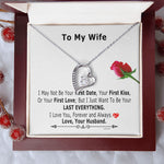 Valentine day gift for wife I May Not Be Your First Date – Love Necklace