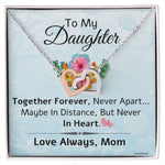 Daughter Necklace from Mom - Together Forever - Interlocking