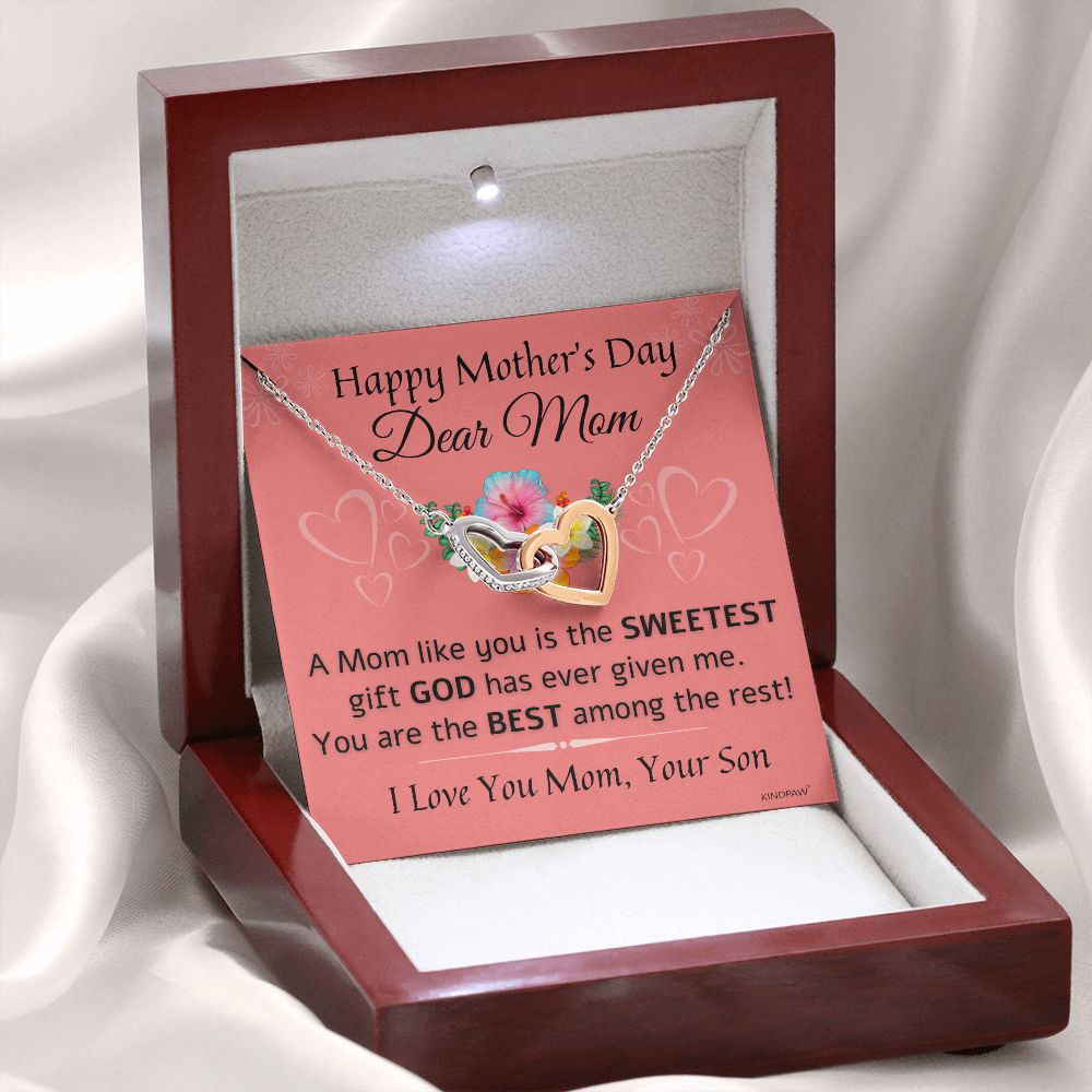 Mothers day Gift From Son - A Mom like you is the Sweetest Gift