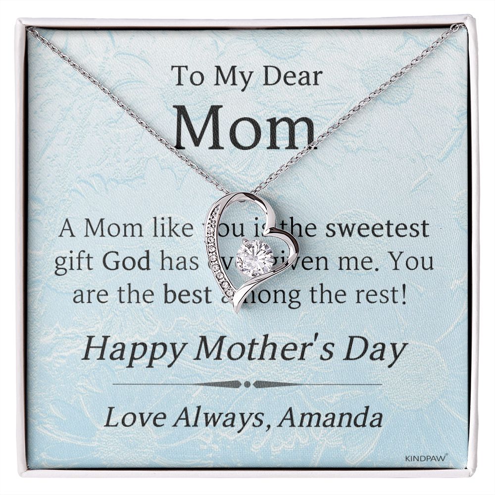To My Dear Mom - Happy Mothers Day - Amanda