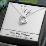 Valentine day gift for wife - Husband and Wife, Not Always Eye to Eye, But Always Heart To Heart Gift Necklace From Husband To Wife