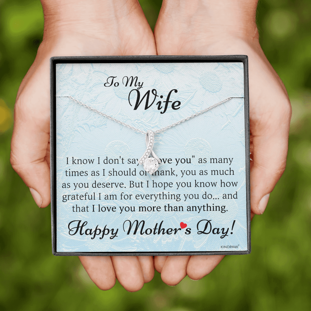 Mother’s Day Presents For Wife– Happy Mother’s Day To My Wife